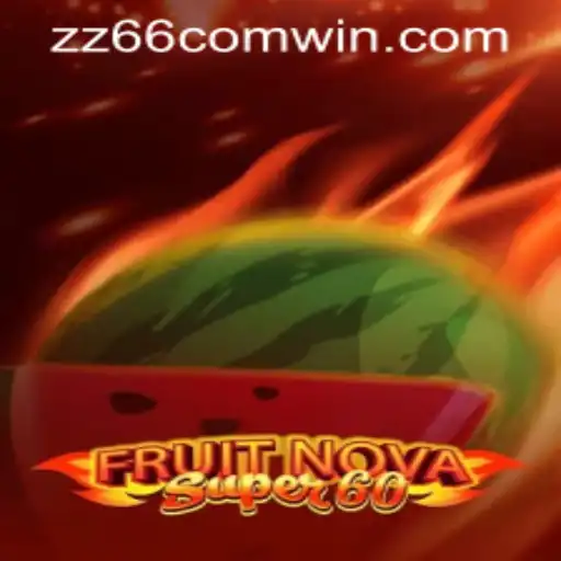 Exploring FruitNovaSuper60: An Engaging Gaming Experience